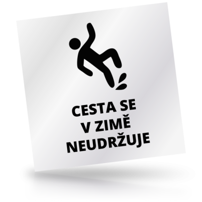 Cesta se v zimě neudržuje - čtvercové označení