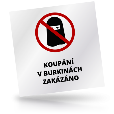 Koupání v burkinách zakázáno - čtvercové označení