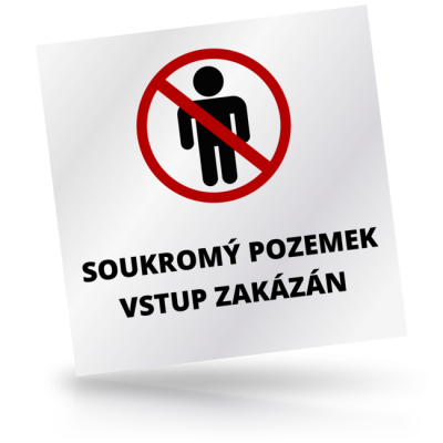 Soukromý pozemek vstup zakázán - čtvercové označení