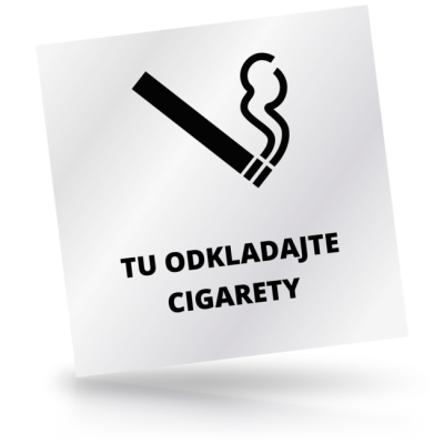 Tu odkladajte cigarety - čtvercové označení