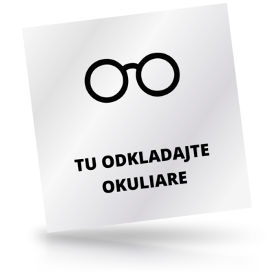 Tu odkladajte okuliare - čtvercové označení
