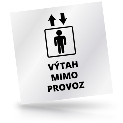 Výtah mimo provoz - čtvercové označení
