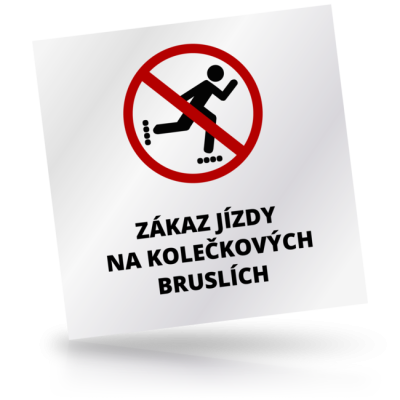 Zákaz jízdy na kolečkových bruslích - čtvercové označení