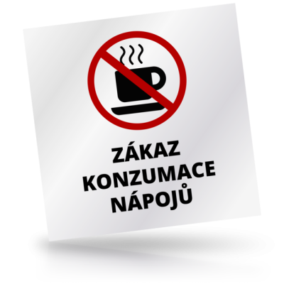 Zákaz konzumace nápojů - čtvercové označení