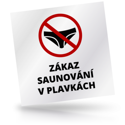 Zákaz saunování v plavkách 02 - čtvercové označení