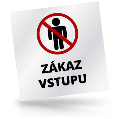 Zákaz vstupu 01 - čtvercové označení