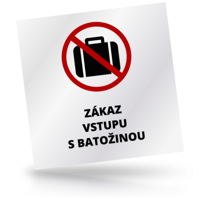 Zákaz vstupu s batožinou - čtvercové označení