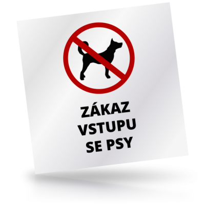 Zákaz vstupu se psy - čtvercové označení