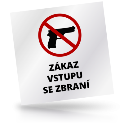 Zákaz vstupu se zbraní - čtvercové označení