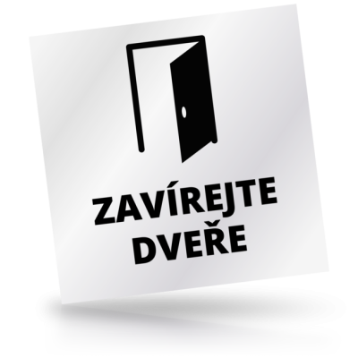 Zavírejte dveře - čtvercové označení