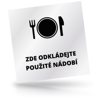 Zde odkládejte použité nádobí - čtvercové označení