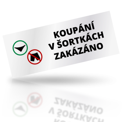 Koupání v šortkách zakázáno 01 - obdelníkové označení