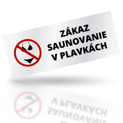 Zákaz saunovanie v plavkách 01 - obdelníkové označení
