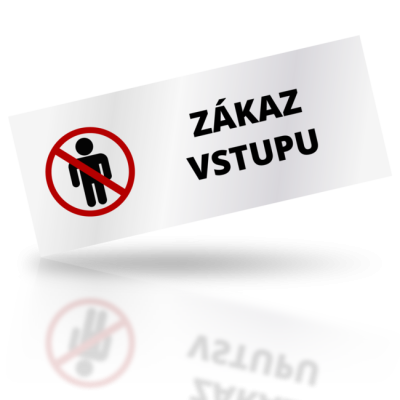 Zákaz vstupu 01 - obdelníkové označení