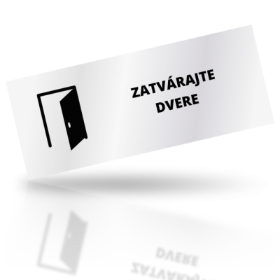 Zatvárajte dvere - obdelníkové označení